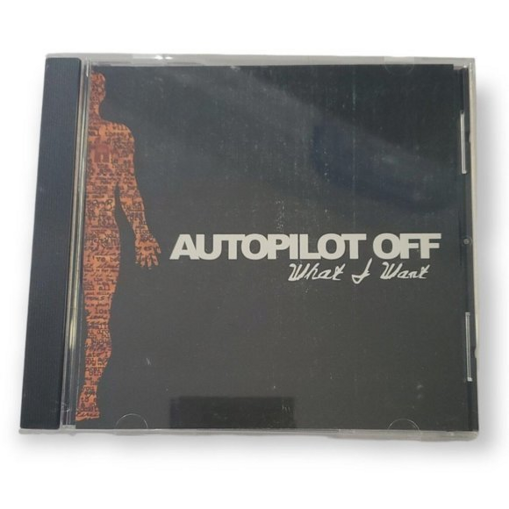 Autopilot Off - What I Want [2003 Promotional‎ CD Single]